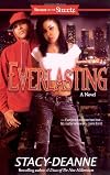 Everlasting (Strebor on the Streetz)