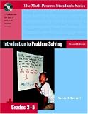 Introduction to Problem Solving, Second Edition, Grades 3-5 (The Math Process Standards Series, Grades 3-5)