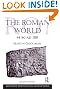 The Roman World 44 BC-AD 180 (The Routledge History of the Ancient World)