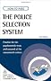 How to Pass the Police Selection System: Practice for the Psychometric Tests and Succeed at the Assessment Centres (Testing Series)