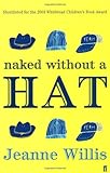 Naked without a hat