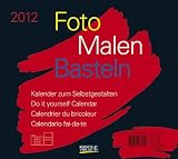 Foto, Malen, Basteln schwarz 2012: Kalender zum Selbstgestalten