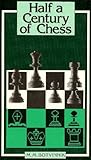 Half a century of chess
