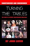 Turning The Tables: The Story of Extreme Championship Wrestling