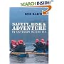 Safety, Risk and Adventure in Outdoor Activities