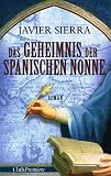 Das Geheimnis der spanischen Nonne - 