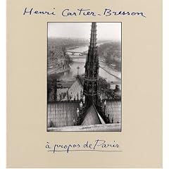 Henri Cartier-Bresson: A Propos de Paris