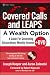 Covered Calls and LEAPS--A Wealth Option + DVD: A Guide for Generating Extraordinary Monthly Income (Wiley Trading)