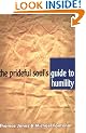 The Prideful Soul's Guide to Humility