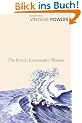 The French Lieutenant's Woman (Vintage Classics)