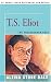 Search : T.S. Eliot: The Philosopher Poet