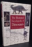 The illustrated encyclopaedia of dinosaurs