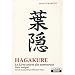 HAGAKURE Le livre secret des samoura�s