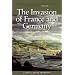 The Invasion of France and Germany, 1944-1945: History of United States Naval Operations in World War II, Volume 11