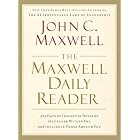 The Maxwell Daily Reader: 365 Days of Insight to Develop the... by John C. Maxwell