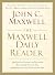 The Maxwell Daily Reader: 365 Days of Insight to Develop the Leader Within You and Influence Those Around You