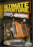 4Wheel & Off-Road Magazine's - Ultimate Adventure 2005