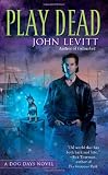 51%2BtGlIB14L. SL160  Play Dead (A Dog Days Novel)