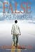 False Roads to Manhood: What Women Need to Know, What Men Need to Understand