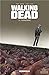 Walking Dead, Tome 17 : Terrifiant