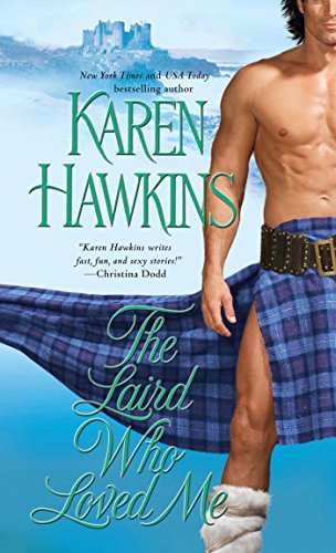 The Laird Who Loved Me (The MacLean Curse Book 5)