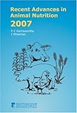 Recent advances in animal nutrition 2007