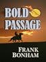 Bold Passage (Thorndike Western I)