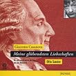 Meine gl�hendsten Liebschaften. CD. An- und ausgezogene Ausz�ge aus den Memoiren