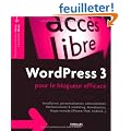 WordPress 3 pour le blogueur efficace