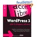 WordPress 3 pour le blogueur efficace