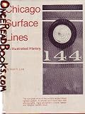 Chicago Surface Lines: An Illustrated History