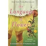 The Language of Flowers: A Novel