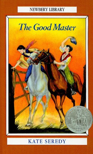The Good Master (Puffin Newbery Library)