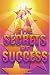 Secrets Of Sucess