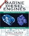 Marine Diesel Engines by Nigel Calder