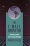 The E-Mail Frontier: Emerging Markets and Evolving Technology