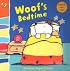 Woof's Bedtime: Woof Touch-and-Feel (Touch-N-Feel)
