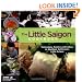 The Little Saigon Cookbook: Vietnamese Cuisine and Culture in Southern California's Little Saigon