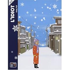L'idiot, Tome 2 :