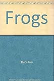 Frogs