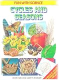 Cycles and Seasons (Fun With Science)