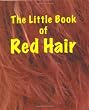 The Little Book of Red Hair
