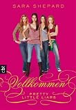 Pretty Little Liars - Vollkommen - Sara Shepard