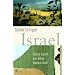 Israel: Reise durch ein altes neues Land