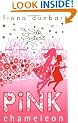 Pink Chameleon (Silk Sisters) (The Silk Sisters)