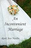 An Inconvenient Marriage (Virginia Brides)