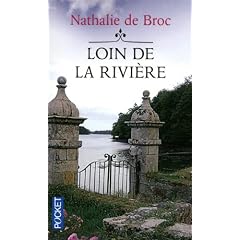 Loin de la rivi�re