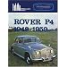 Rover Road Test Book: Rover P4 1949 - 1959