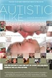 Autistic-Like: Graham's Story