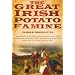 The Great Irish Potato Famine